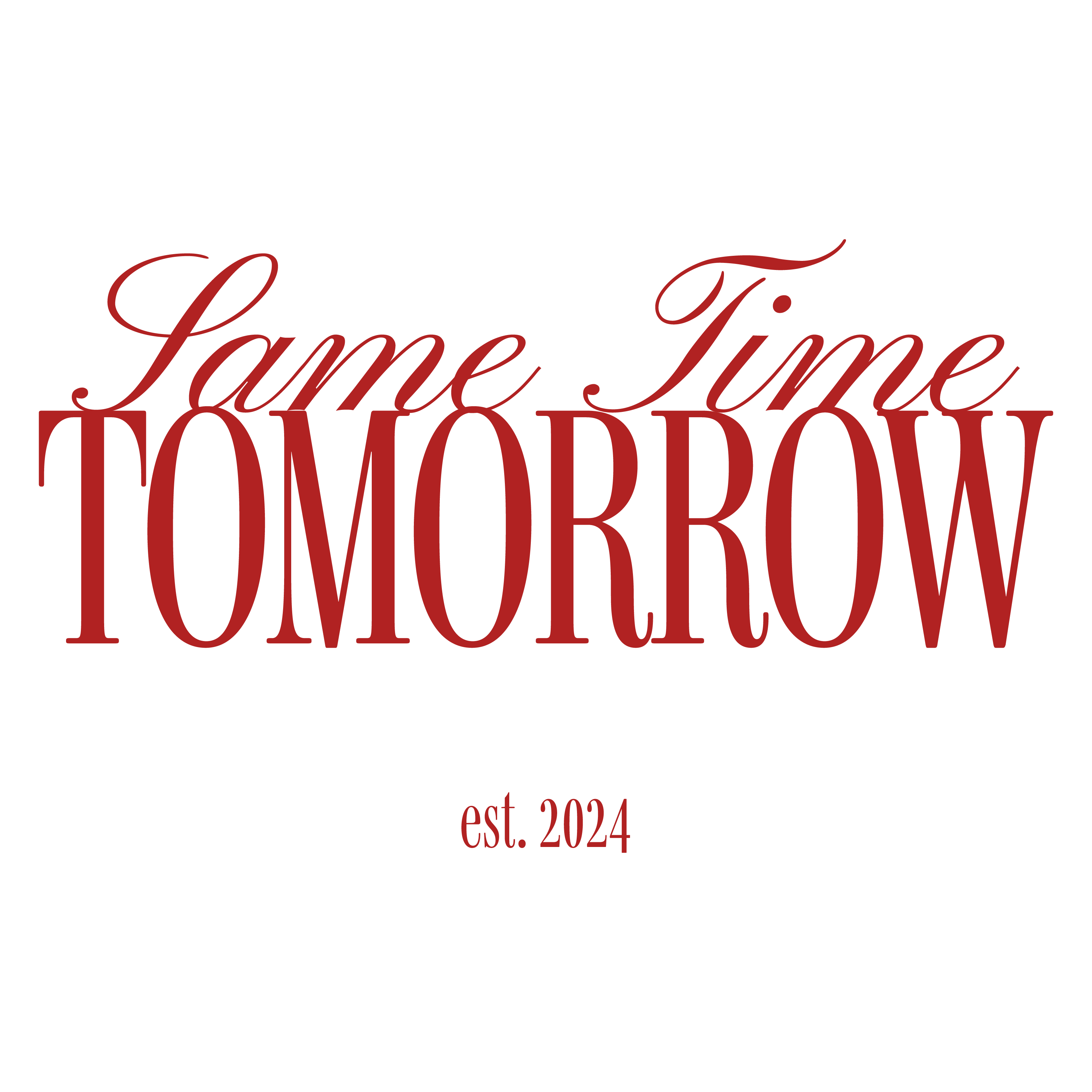 Same Time Tomorrow - Glassette
